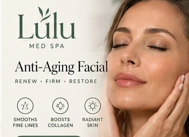 Anti-Aging Facial at Lulu Med Spa