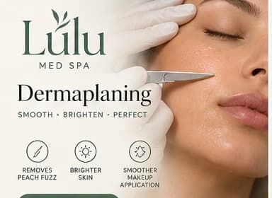 Dermaplaning at Lulu Med Spa